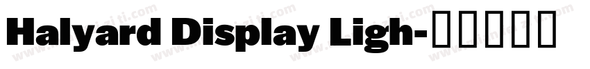 Halyard Display Ligh字体转换